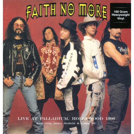 Faith No More ‎– Live At Palladium, Hollywood 1990 (With Ozzy, James Hetfield & Young MC)