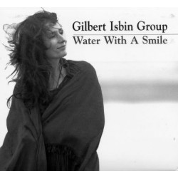 Gilbert Isbin Group - Water With A Smile