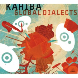 KAHIBA ‎– Global Dialects