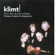 Klimt! ‎– Kiss The Guitar Player: