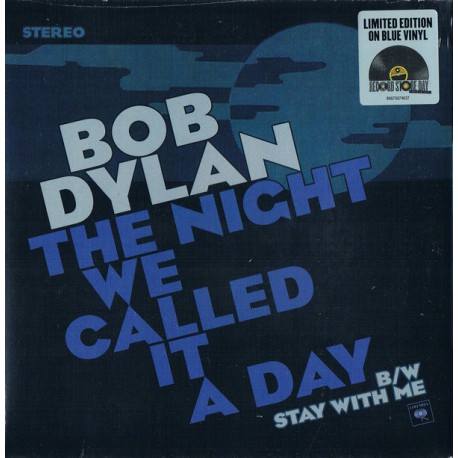 Bob Dylan ‎– The Night We Called It A Day