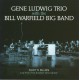 Gene Ludwig Trio, Bill Warfield Big Band ‎– Duff´s Blues