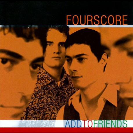 Fourscore ‎– Add To Friends