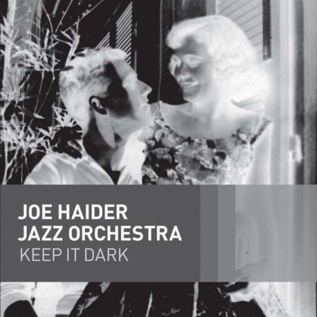 Joe Haider Jazz Orchestra ‎– Keep It Dark