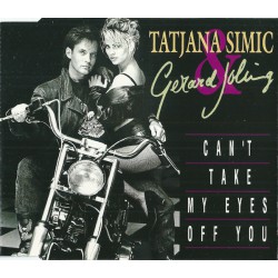 Tatjana Simic & Gerard Joling ‎– Can't Take My Eyes Off You