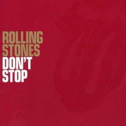 Rolling Stones ‎– Don't Stop