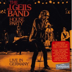 The J. Geils Band ‎– House Party Live In Germany
