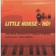 George Gruntz & Tobias Preisig Special Guest : Dave Liebman ‎– Little Horse - Ho!