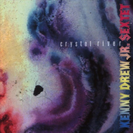 Kenny Drew Jr. Sextet ‎– Crystal River