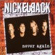 Nickelback ‎– Never Again