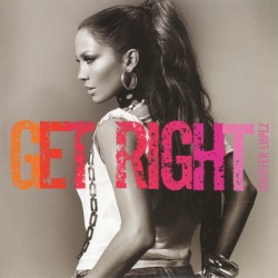 Jennifer Lopez – Get Right