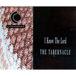 The Tabernacle ‎– I Know The Lord