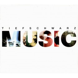 Tiefschwarz – Music