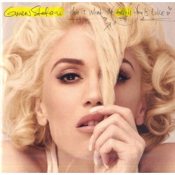 Gwen Stefani ‎– This Is What The Truth Feels Like