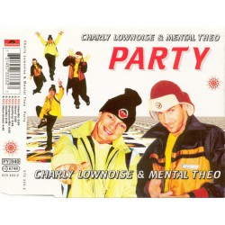 Charly Lownoise & Mental Theo ‎– Party