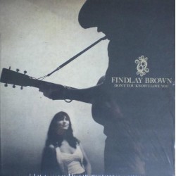 Findlay Brown – Don't You Know I Love You (12")