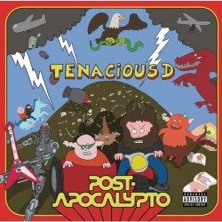 Tenacious D ‎– Post-Apocalypto