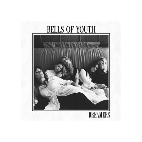 Bells Of Youth – Dreamers