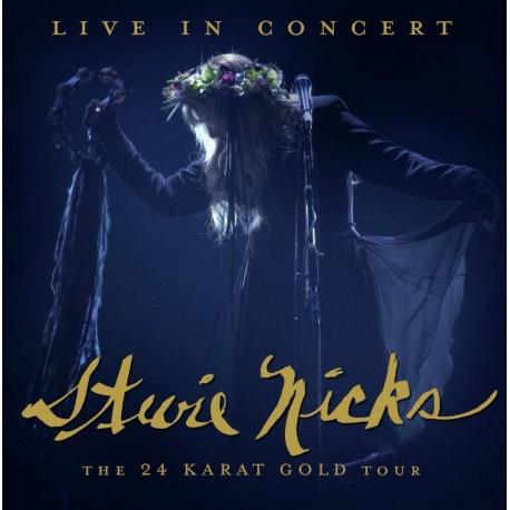 Stevie Nicks - Live In Concert: The 24 Karat Gold Tour (2CD + DVD)