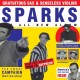 Sparks -  Gratuitous Sax & Senseless Violins (3 CD)