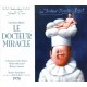 Georges Bizet - Le Docteur Miracle (Paris 1976)