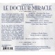 Georges Bizet - Le Docteur Miracle (Paris 1976)