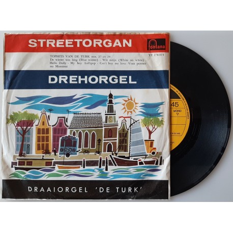 Draaiorgel 'De Turk' - Tophits van 'De Turk' (7"-Single)