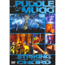 Puddle Of Mudd – Striking That Familiar Chord
