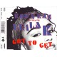 Rob 'N' Raz Featuring Leila K ‎– Got To Get