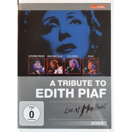 Catherine Ringer, Angélique Kidjo, Ute Lemper, Régine – A Tribute To Edith Piaf - Live At Montreux