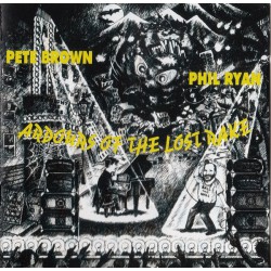 Pete Brown (5) & Phil Ryan ‎– Ardours Of The Lost Rake