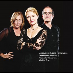 Osiris Trio Verklärte Nacht - Works for piano trio (CD)