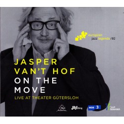 Jasper Van't Hof – On The Move (Live At Theater Gütersloh)