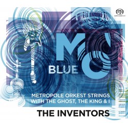Metropole Orkest Strings / The Ghost, The King & I The Inventors