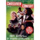 Crossover Concert - Ode Aan Doble R.  2 DVD+CD