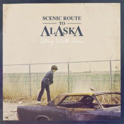 Scenic Route To Alaska ‎– Long Walk Home