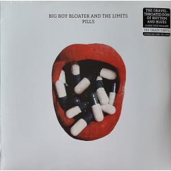 Big Boy Bloater & The Limits – Pills (LP)
