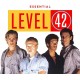 Level 42 – Essential