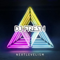 DJ Fresh ‎– Nextlevelism