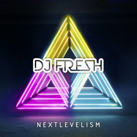 DJ Fresh ‎– Nextlevelism