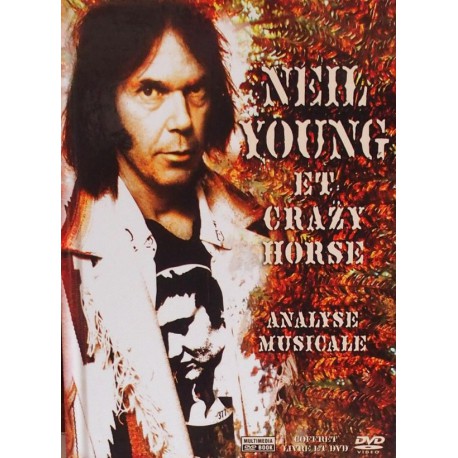 Neil Young & Crazy Horse ‎– Neil Young & Crazy Horse : Analyse Musicale