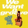 Rock Candy Funk Party – We Want Groove (CD+DVD)