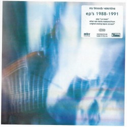 My Bloody Valentine – EP's 1988-1991