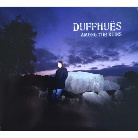 Duffhuës – Among The Ruins