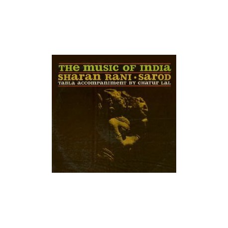 Sharan Rani / Chatur Lal – The Music Of India / The Drums Of India