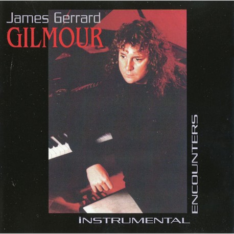 James Gerrard Gilmour – Instrumental Encounters