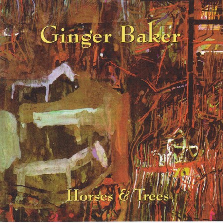 Ginger Baker  ‎– Horses And Trees