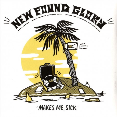 New Found Glory – Makes Me Sick