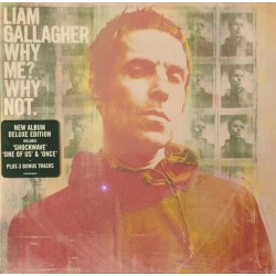 Liam Gallagher – Why Me? Why Not.