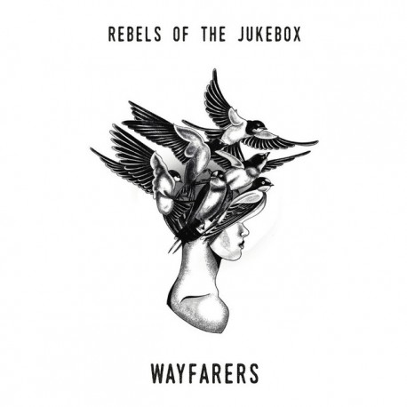 Rebels Of The Jukebox - Wayfarers
